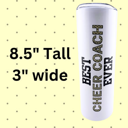 CHUMBLERS 20 Oz Stainless Steel Tumblers Best Cheer Coach Ever